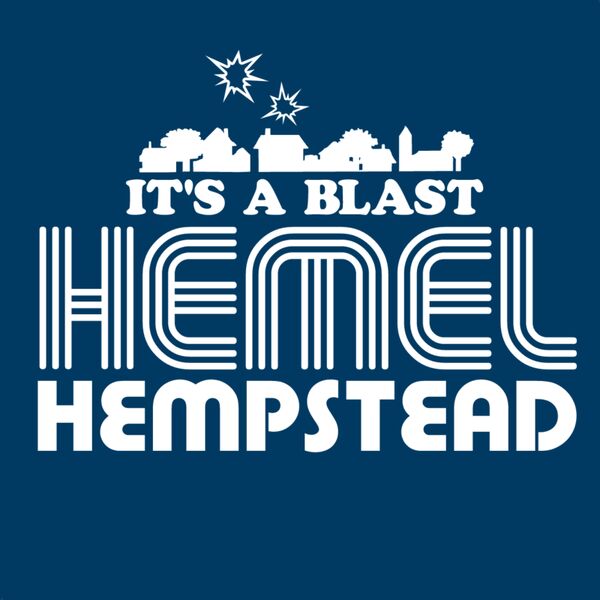 Hemel Hempstead - It's A Blast Thumbnail